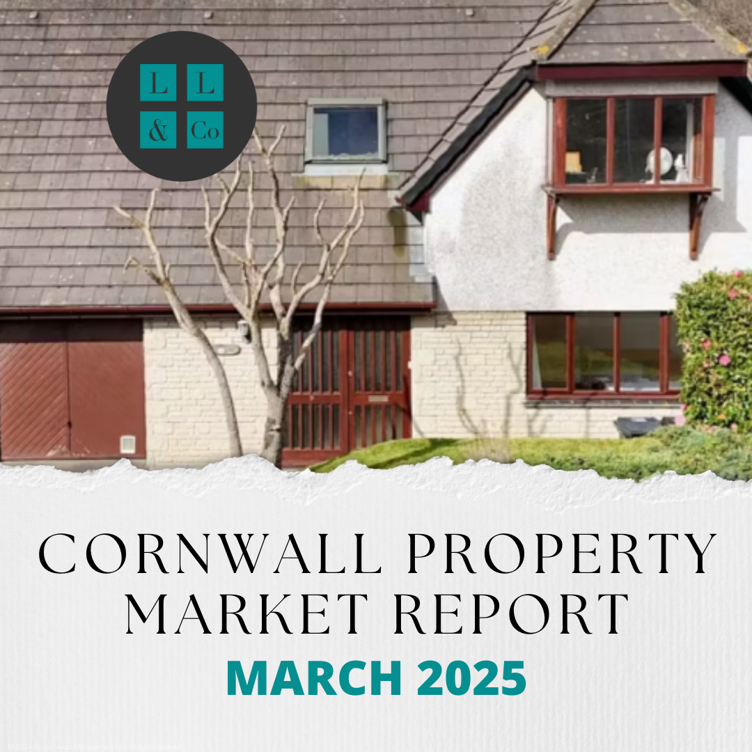 March 2025 Monthly Market Report For Cornwall