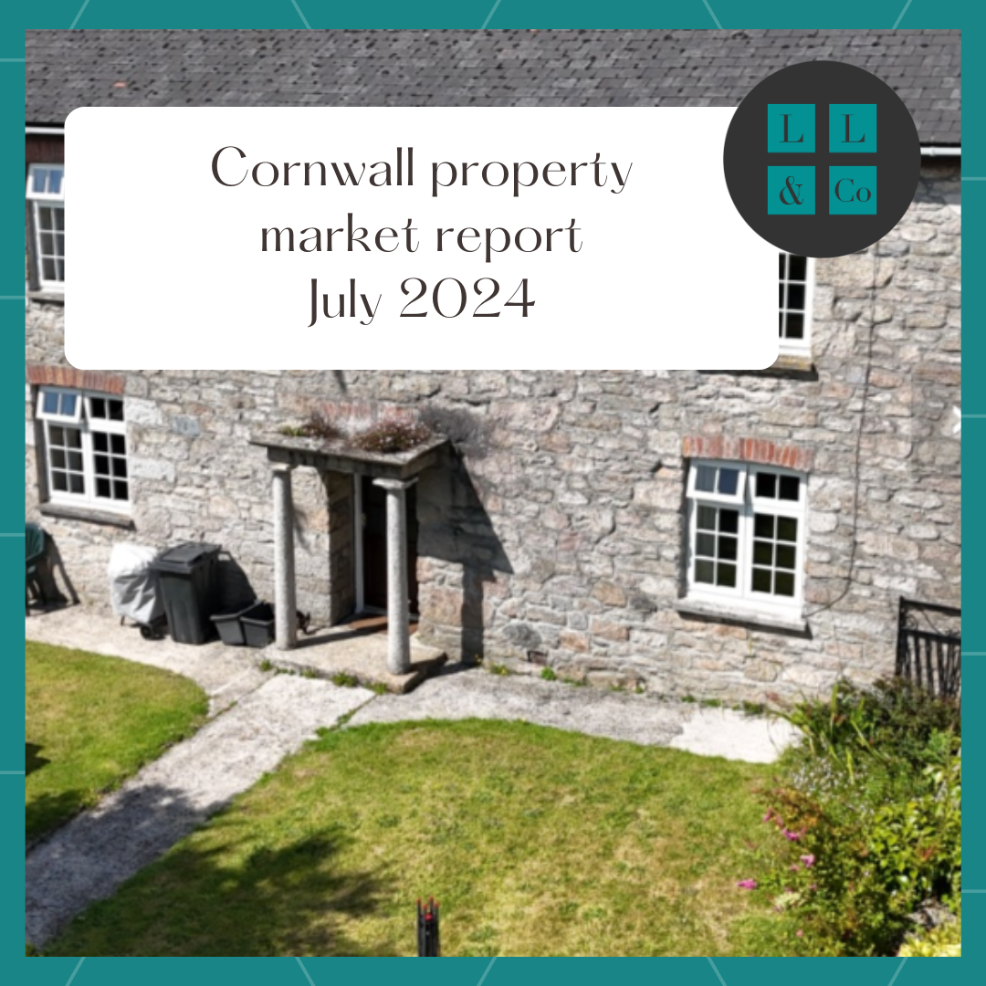 July 2024 Monthly Market Report For Cornwall