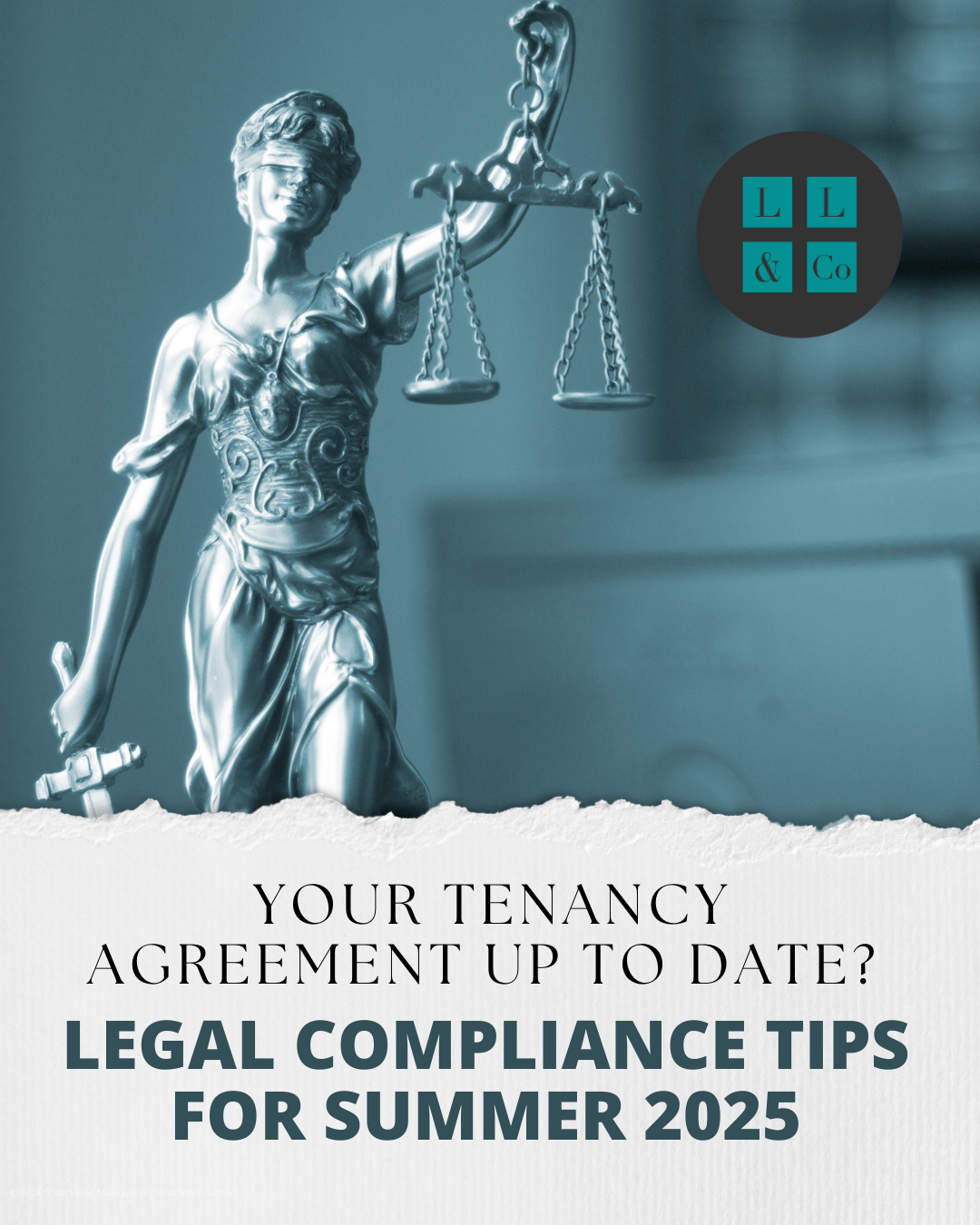Is your tenancy agreement up to date? Legal compliance tips for summer 2025